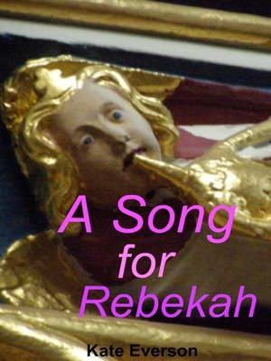 cover image of A Song for Rebekah